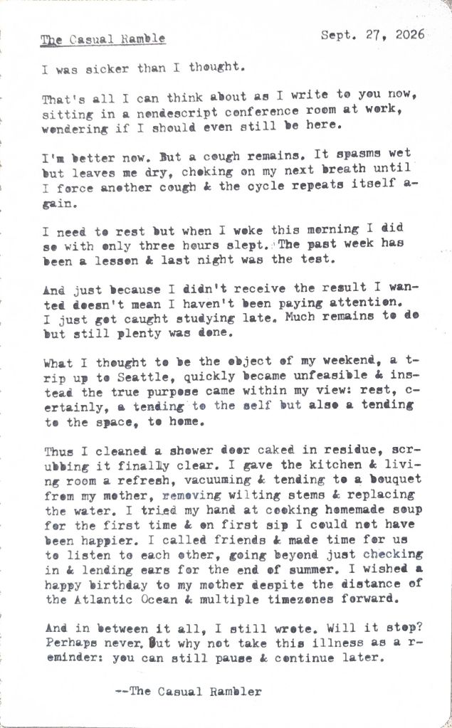 A handwritten note titled 'The Casual Ramble' dated September 27, 2026, discussing personal experiences related to illness, reflections on rest, and self-care activities like cleaning and cooking.